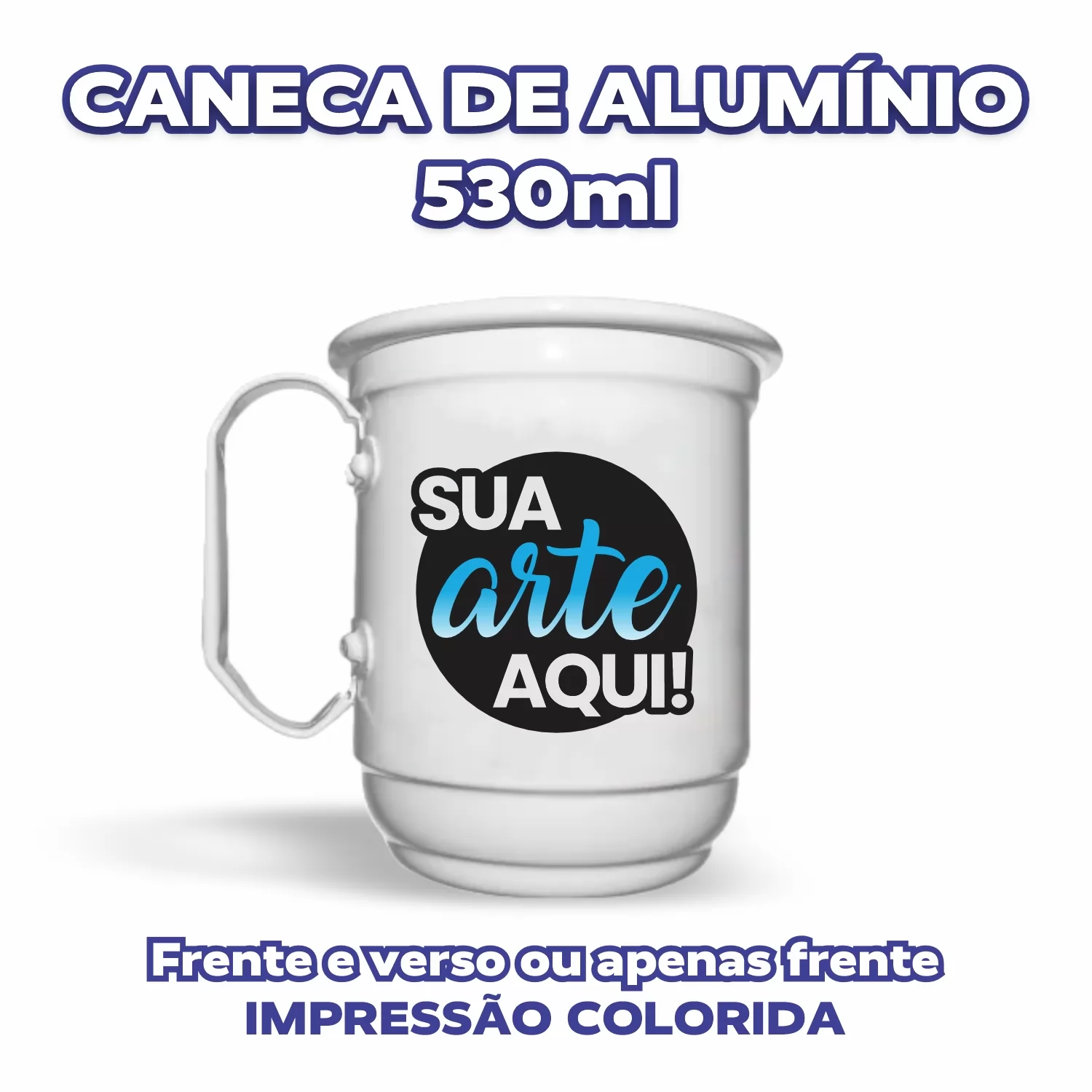 Caneca de Alumínio 530ml