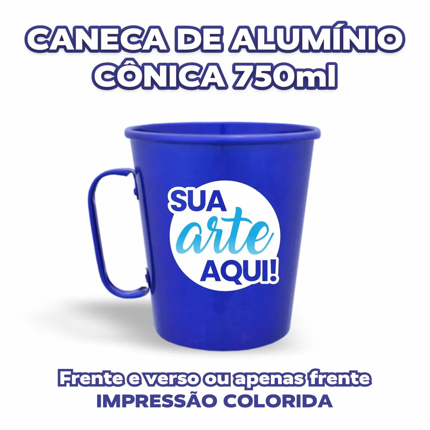 Caneca de Alumínio 750ml - Cônica